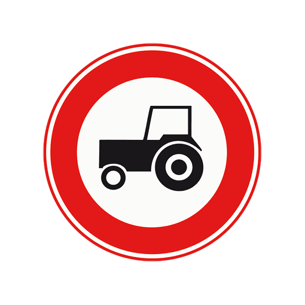 C8 - Closed to Agricultural and Slow Vehicles road sign
